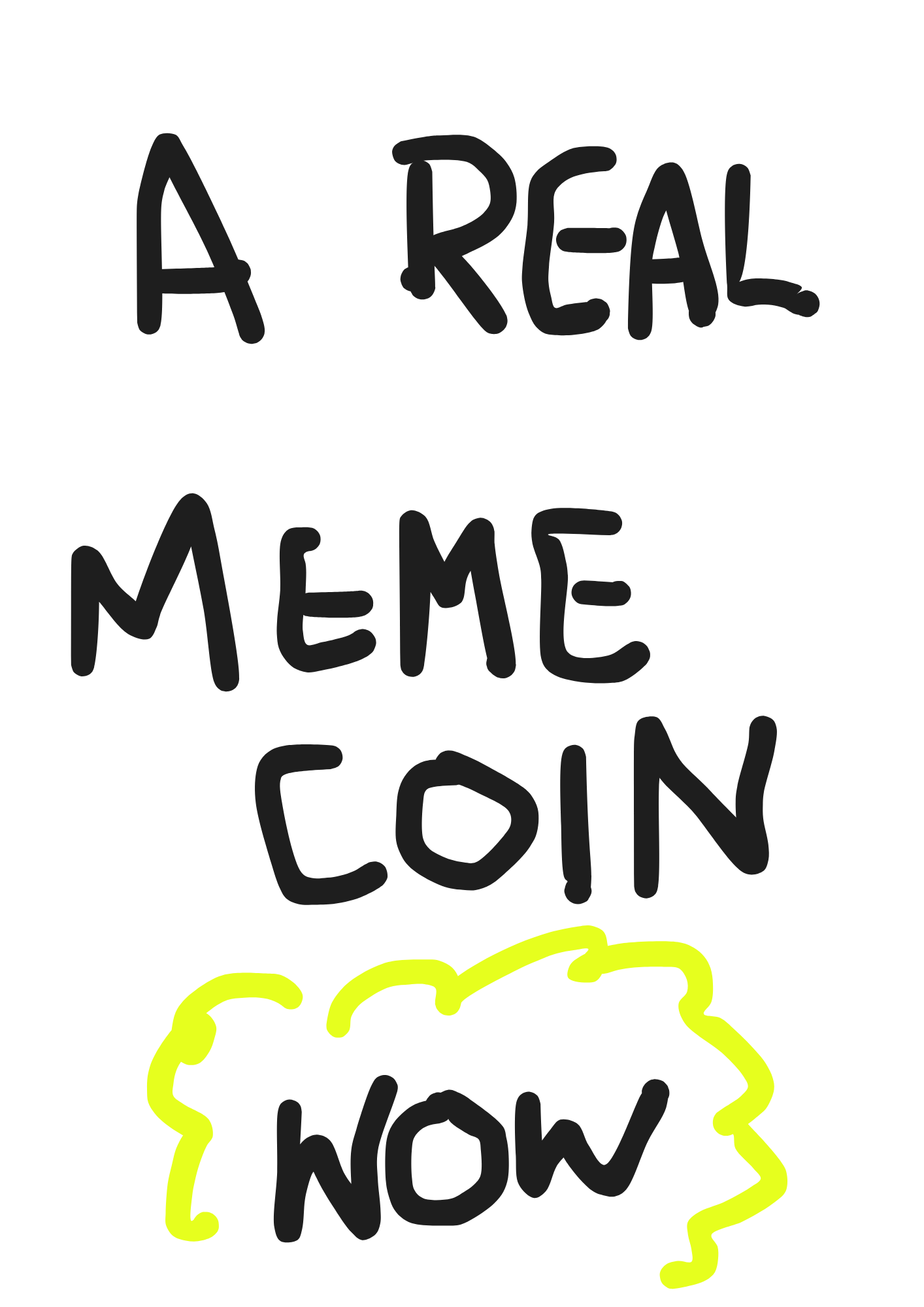 Handwritten whitepaper reading: a real meme coin, now.